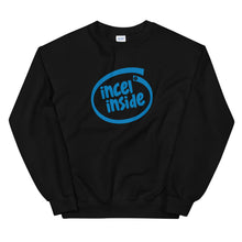 Load image into Gallery viewer, Incel Inside Sweatshirt