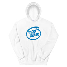 Load image into Gallery viewer, Incel Inside Unisex Hoodie