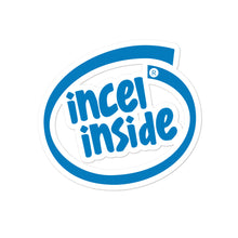 Load image into Gallery viewer, Incel Inside Sticker
